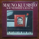 Mauno Kuusisto - Kauneimmat lauluni (LP) - pikkukuva 1