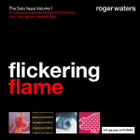 Roger Waters - Flickering Flame - pikkukuva 1