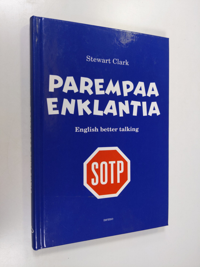 Stewart Clark : Parempaa enklantia