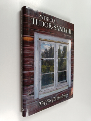 Patricia Tudor-Sandahl : Tid för förändring