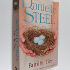 Danielle Steel : Family Ties - pikkukuva 1
