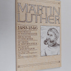 Martin Luther 1483-1546 : vom Mönch zum Reformator = from... - pikkukuva 1