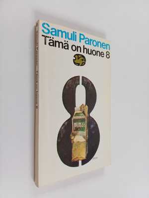 Samuli Paronen : Tämä on huone 8 : Novelleja