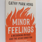 Cathy Park Hong : Minor Feelings - A Reckoning on Race an... - pikkukuva 1