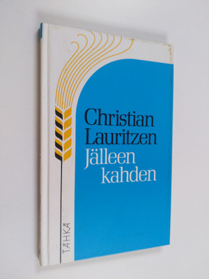 Christian Lauritzen : Jälleen kahden : avioliiton kypsät ...