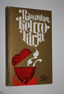 Anita Roustan : Rakastavaisten keittokirja