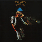 ** TOM WAITS : Closing Time ** CD - pikkukuva 1
