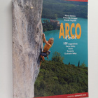 Mario Manica ym. : Arco Rock. Sarca Valley, Trento, Rover... - pikkukuva 1