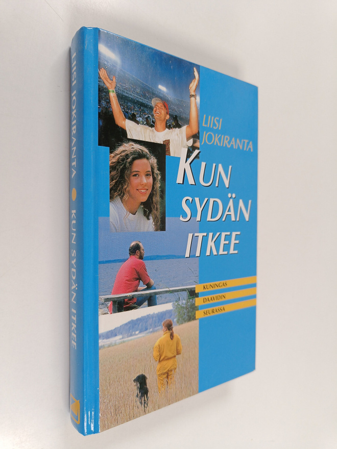Liisi Jokiranta : Kun sydän itkee : kuningas Daavidin seu...