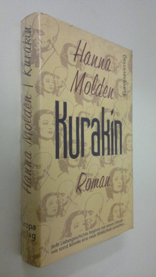 Hanna Molden : Kurakin : Roman