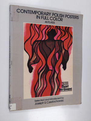 Joseph S. Czestochowski ym. : Contemporary Polish Posters...