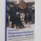Juhani Vakkuri : Pietarsaaren tykistökoulu : valkoisen ar... - pikkukuva 1