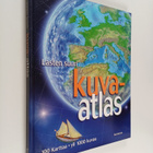 Angela (toim.) Handley ym. : Lasten suuri kuva-atlas - pikkukuva 1