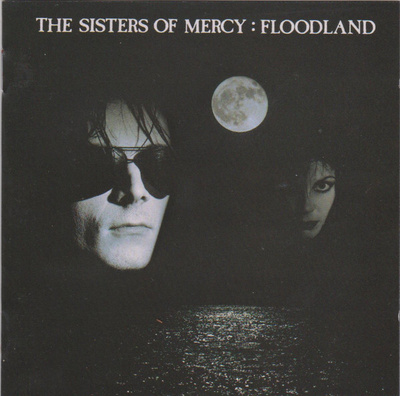 The Sisters of Mercy - Floodland