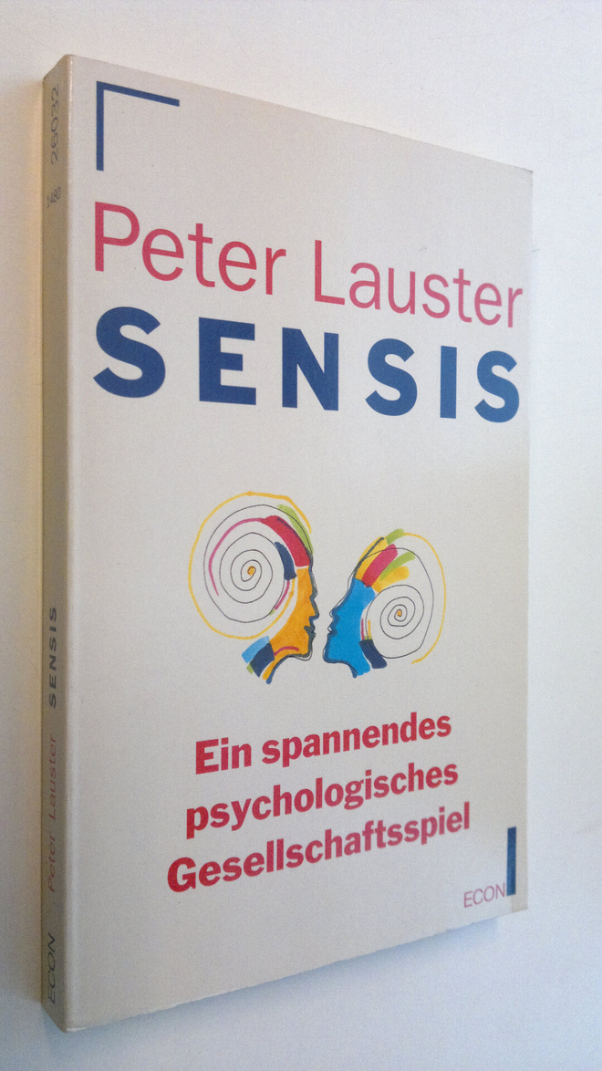 Peter Lauster : Sensis : ein spannendes psychologisches G...