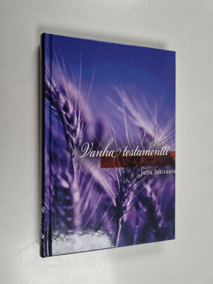 Jutta Jokiranta : Vanha testamentti