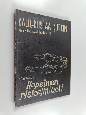 Outsider : Hopeinen pistoolinluoti