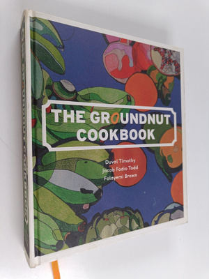 Duval Timothy ym. : The Groundnut Cookbook