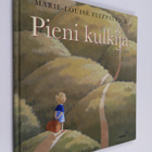Marie-Louise Fitzpatrick : Pieni kulkija - pikkukuva 1