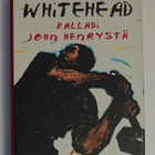 Colson Whitehead - Balladi John Henrystä - pikkukuva 1