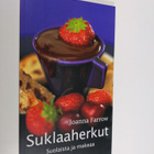 Joanna Farrow : Suklaaherkut - pikkukuva 1