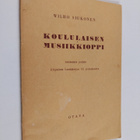 Wilho Siukonen : Koululaisen musiikkioppi - pikkukuva 1