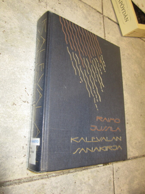 KALEVALAN SANAKIRJA - RAIMO JUSSILA