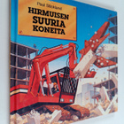 Paul Stickland : Hirmuisen suuria koneita - pikkukuva 1