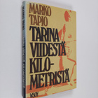 Marko Tapio : Tarina viidestä kilometristä - pikkukuva 1