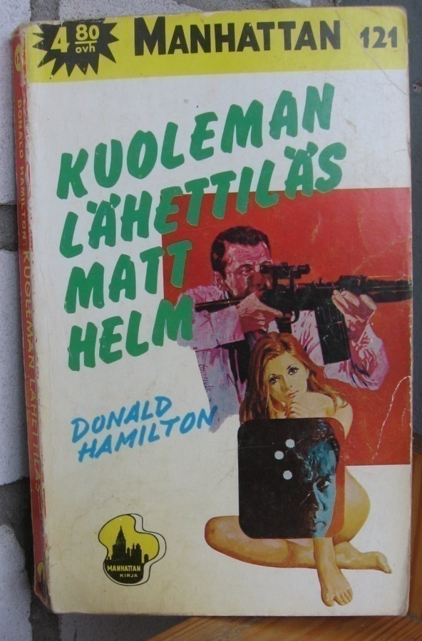 Manhattan 121 Donald Hamilton: Kuoleman lähettiläs Matt Helm