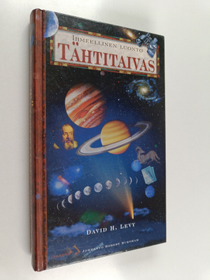 David H. Levy : Ihmeellinen luonto : Tähtitaivas