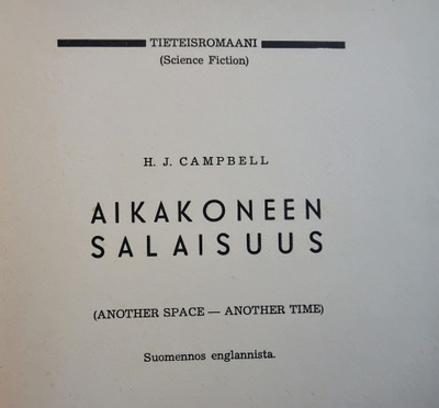 Aikakoneen salaisuus - H. J. Campbell 1.p (sid.)