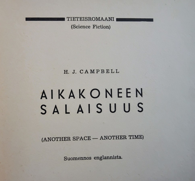 Aikakoneen salaisuus - H. J. Campbell 1.p (sid.)