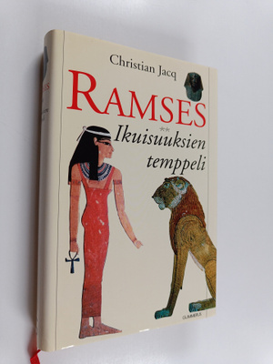 Christian Jacq : Ramses Ikuisuuksien temppeli