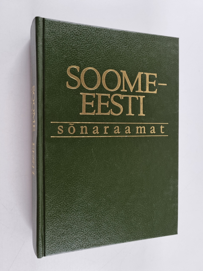 Kalju Pihel : Soome-eesti sönaraamat = Suomalais-virolain...