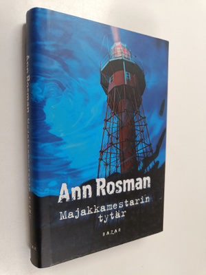 Ann Rosman : Majakkamestarin tytär