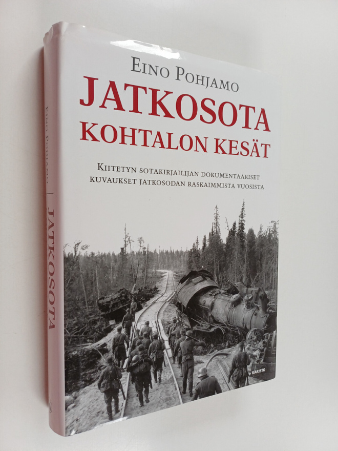Eino Pohjamo : Jatkosota : kohtalon kesät