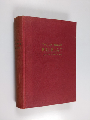 Victor Hugo : Kurjat 3