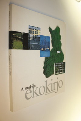 Hanna (toim.) Liukkonen : Asumisen ekokirjo