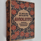 Ilmari Kianto : Avioliitto : tarina tuhansien joukosta - pikkukuva 1