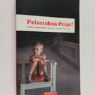 Raisa Cacciatore ym. : Pelastakaa pojat! - pikkukuva 1
