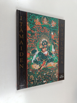 Clio (toim.) Whittaker : Itämaiden mytologia