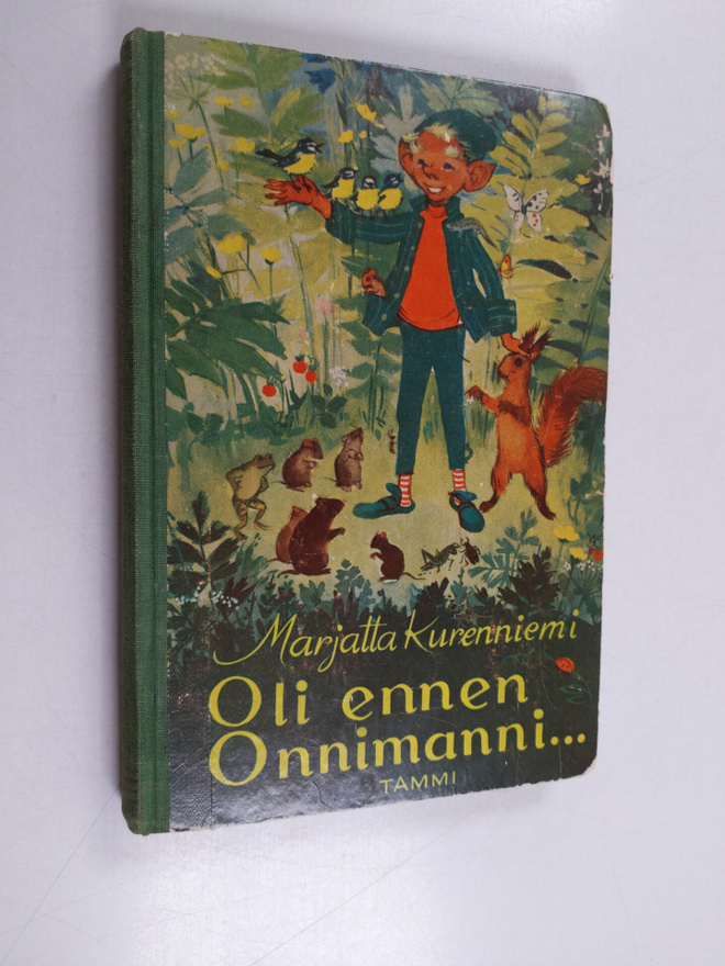 Marjatta Kurenniemi : Oli ennen Onnimanni