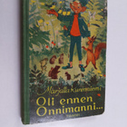 Marjatta Kurenniemi : Oli ennen Onnimanni - pikkukuva 1