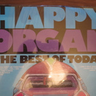 Happy Organ - The Best Of Today (uusi) LP - pikkukuva 1