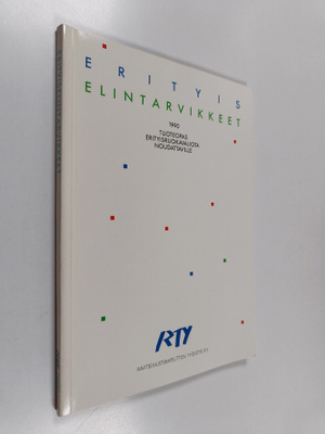 Erityiselintarvikkeet 1990 : tuoteopas erityisruokavaliot...