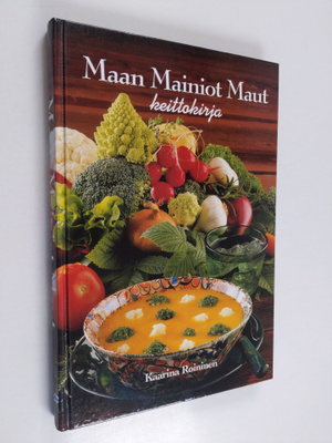 Kaarina Roininen : Maan mainiot maut