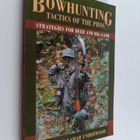 Lamar Underwood : Bowhunting Tactics of the Pros - Strate... - pikkukuva 1