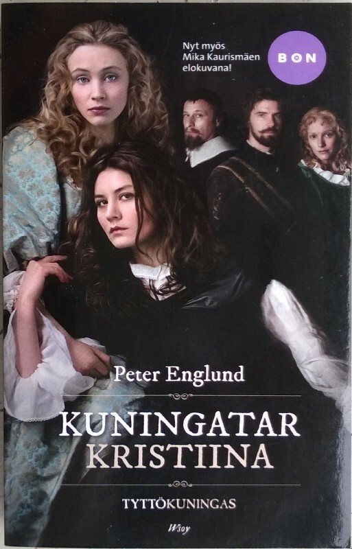 Peter Englund: Kuningatar Kristiina (Bon-pokkari)