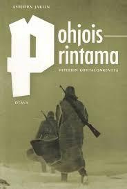  Pohjoisrintama : Hitlerin kohtalonkenttä - Asbjorn Jaklin 